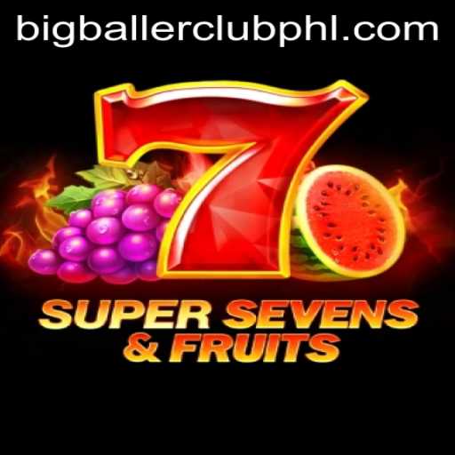 Discover the Thrill of 7SuperSevensFruits at the BIG BALLER CLUB