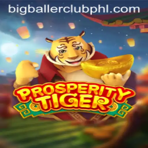 Unveiling the Dynamic World of ProsperityTiger in the BIG BALLER CLUB